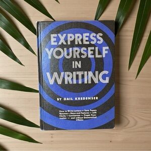 Express Yourself in Writing – Gail Krdneser (1968 Vintage Hardcover)